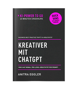 Buchcover Serie KI Power to go Kreativer mit ChatGPT von Anitra Eggler
