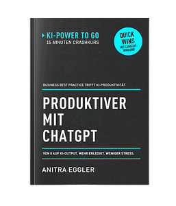 © KI Power to go Produktiver mit ChatGPT von Anitra Eggler Buchcover Serie KI Power to go Produktiver mit ChatGPT von Anitra Eggler