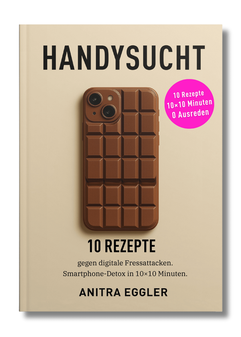 Handysucht - Smartphone-Detox in 10x10 Minuten Lesezeit. Ein Digital-Detox-Buch von Screen-Life-Balance-Pionierin Anitra Eggler