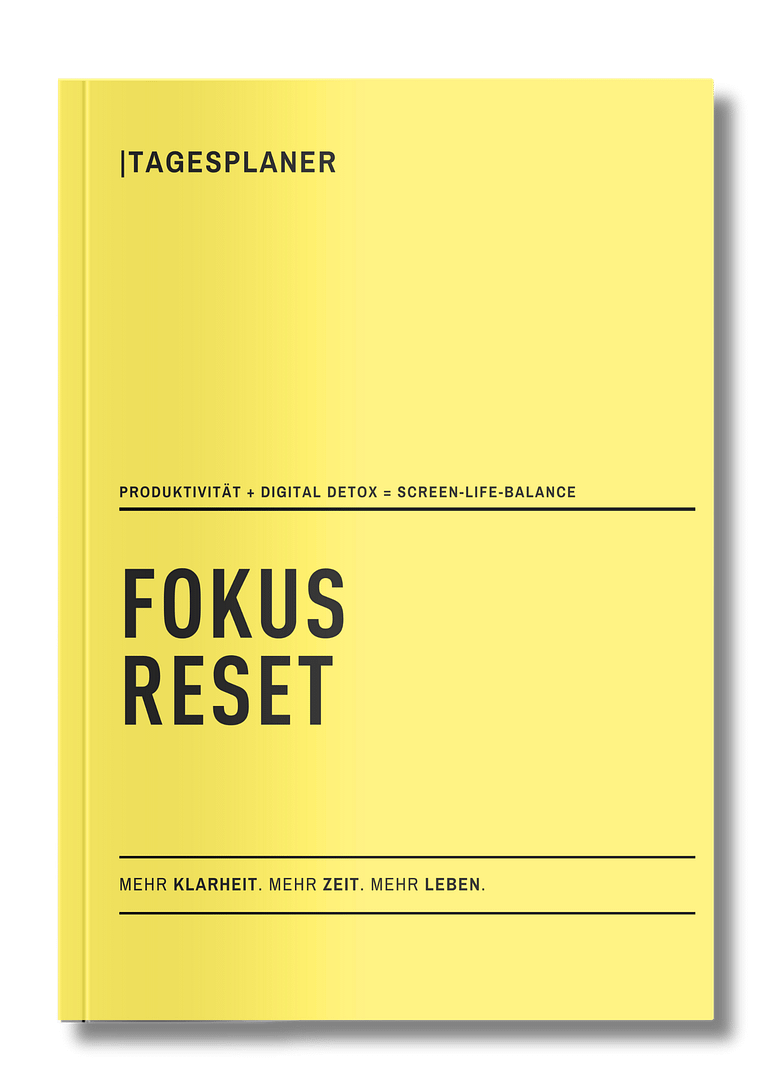 Fokus Reset – der Fokus-Planer für mehr Produktivität, weniger Bildschirmzeit und Screen-Life-Balance © Anitra Eggler - Cover